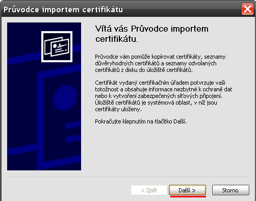 Instalace certifikátu pomocí Průvodce č.1